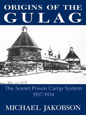 cover image of Origins of the Gulag